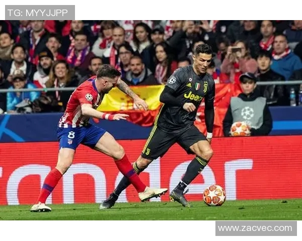 马德里竞技与尤文图斯2019年对决回顾及精彩瞬间分析